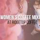 June Women's Coffee Meet-up