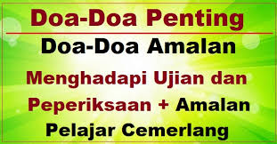 Soalan peperiksaan, soalan percubaan, nota, modul soalan, jawapan…. Doa Doa Amalan Menghadapi Ujian Dan Peperiksaan Amalan Pelajar Cemerlang Bumi Gemilang