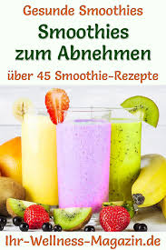 Smoothies sind eine ausgezeichnete methode für eine gesunde ernährungsumstellung und smoothies zum abnehmen sind, einfach ausgedrückt, kalorienarme smoothies. 50 Smoothies Zum Abnehmen Gesunde Smoothie Rezepte