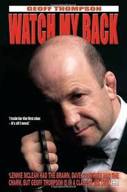 Watch My Back: The Geoff Thompson Story: Geoff Thompson: 9781840240832:  Amazon.com: Books