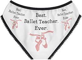 Amazon.com: Ballet Teacher Panties, Ballet Teacher Underwear, Briefs,  Cotton Briefs, Funny Underwear, Panties For Women (X-Small) Black :  Clothing, Shoes & Jewelry