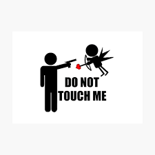 Funny Cupid Don T Touch Me Metal Print By Rott515 Redbubble