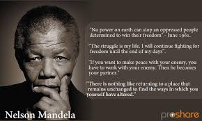 Proshare On Twitter Nelson Mandela Quotes Teachable Moments That Will Stand The Test Of History Http T Co Azzjblqy0m Http T Co Ug7xya56ga