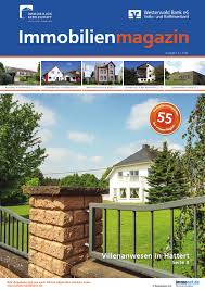 Wenn viele etwas gemeinsam tun, dann lässt sich mehr erreichen. Westerwald Bank Immobilienmagazin By Immonet Crossmedia Issuu