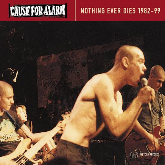 Nothing Ever Dies | Cause For Alarm | Victory Records