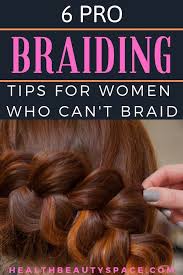 Sophie's african hair braiding is a full service hair braiding shop that caters to the needs of women, men and children of all ages and ethnicity. Braiding Tips For Anyone Even If You Can T Braid Hair Styles Braids For Thin Hair Braiding Your Own Hair