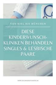 Kinderwunschkliniken Fur Singles In Deutschland Solomamapluseins De