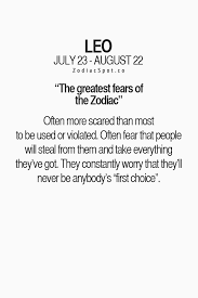 Zodiacspot What Is Your Greatest Fear Find Out Here Leo Zodiac Quotes Leo Zodiac Facts Leo Quotes
