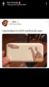 Birth Control Pill Box Meme Pin By Logan Jessen On My Offensive Sense Of Humor Stupid Funny Memes Got Memes Stupid Funny