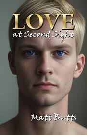 Love at Second Sight : Butts, Matt: Amazon.ca: Books