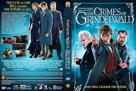 Fantastic Beasts The Crimes Of Grindelwald Dvd Cover Fantastic Beasts Dvd Covers Crimes Of Grindelwald