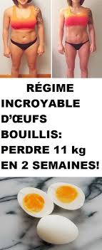 Regime Incroyable œufs Bouillis Perdre 11 Kg En 2 Semaines Egg Diet Boiled Egg Diet Plan Boiled Egg Diet