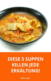 5 Suppen Bei Erkaltung Essen Bei Erkaltung Rezepte Suppen
