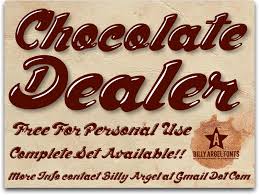 Web site bitfontmaker lets you design, create, and download your own fonts. Chocolate Dealer Font Dafont Com