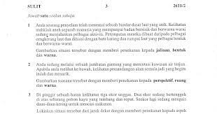 Bahasa melayu spm 2015 (kertas 1+ kertas 2). Soalan Seni Spm 2019 Kertas 2 Kuora A