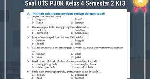 Kunci jawaban wasis basa kelas 4. Soal Uts Penjaskes Kelas 4 Kurikulum 2013 Tahun 2019 2020 Pusat Soal