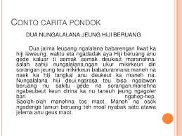 Carpon sendiri merupakan cerita modern dan disini kita akan membahas mengenai unsur unsur yang ada di dalamnya. 16 Contoh Carita Pondok Bahasa Sunda Ideas Cerita