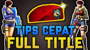 Misalkan untuk title pertama yaitu title paling atas. Point Blank Tips Cepat Full Title Youtube