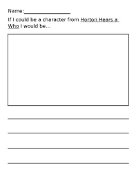 Seuss' famous story the grinch who stole christmas. Horton Hears A Who Writing Activities Worksheets Tpt