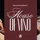 House of Vino at Bird in Hand