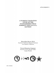 STUDY OF THE STANDARDIZED FIELD SOBRIETY TEST (S.F.S.T.) BATTERY