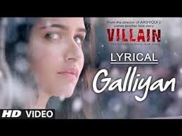Teri Galliyan Song Lyrics Ek Villain Hd Youtube Ek Villain Bollywood Movie Songs Lyrics