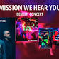 Mission We Hear You: A Benefit Concert