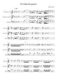 Check spelling or type a new query. Tu Falta De Querer Sheet Music For Trumpet In B Flat Trombone Saxophone Alto Mixed Trio Musescore Com