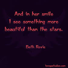 My beautiful lady, the one who holds the key to my heart.no one comes near you in my thoughts, no one competes with you. Quotes About Make Her Smile 27 Quotes