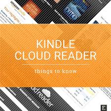 Kindle Cloud Reader 7 Tips And Facts To Know Kindle Reading Kindle Things To Know