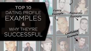 You don't need to entertain the masses to get your profile. Top 10 Online Dating Profile Examples Why They Re Successful