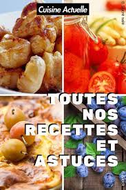 Toutes Nos Recettes Et Astuces Recettes De Cuisine Plats Familial Cuisine