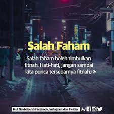 What does salah faham mean in english? Nakbebel Auf Twitter Jangan Mudah Salah Faham