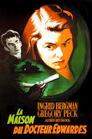 La Maison Du Docteur Edwardes Alfred Hitchcock 1945 Alfred Hitchcock Ingrid Bergman Docteur