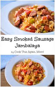 Because Most Of The Ingredients Can Probably Be Found In Your Pantry This Easy Smoked Sausage Jam Jambalaya Recipe Easy Easy Sausage Recipes Sausage Jambalaya