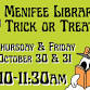 Trick or Treat @ the Menifee Library! event in Menifee, CA