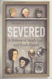 Severed | Frances Larson