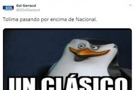 Mira la galería de imágenes. Tolima Vs Nacional Mejores Memes Y Burlas Por Derrota En Cuadrangulares 2019 Futbol Colombiano Liga Betplay Futbolred