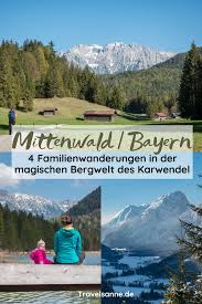 Wandern Mittenwald 4 Tourenvorschlage Fur Wanderungen Mit Kindern Rund Um Mittenwald Familien Reiseblog Travelsanne In 2020 Wanderung Ausflug Wandern Mit Kindern