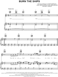 Dry your tears and wave goodbye. Burn The Ships Sheet Music 6 Arrangements Available Instantly Musicnotes