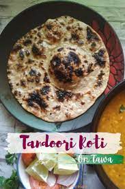 Tandoori Roti On Tawa Tandoori Roti On Stove Top My Dainty Kitchen Recipe Tandoori Roti Roti Stove Top Recipes