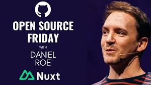 Open Source Friday with Daniel Roe and Nuxt.js