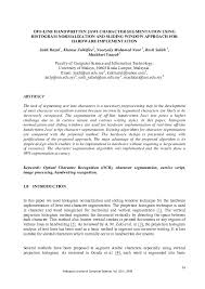 Have you found the page useful? Pdf Off Line Handwritten Jawi Character Segmentation Using Histogram Normalization And Sliding Window Approach For Hardware Implementation Mashkuri Yaacob Academia Edu
