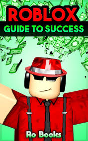 Robux are the virtual currency of roblox. Roblox Guide To Success Dominate The World Of Roblox Books Ro 9781077764125 Amazon Com Books