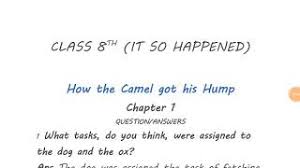 This is an analysis of the poem how the camel got his hump that begins with: Class 8th How The Camel Got His Hump Chapter 1 Question Answers Full Explanation Youtube