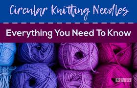 Because knitting is a matter of individual abilities and styles, the information on this site is presented without warranty regarding its accuracy or the outcome of. The Top 10 Of 2021 Circular Knitting Needles Guide Review