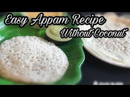 Easy Appam Recipe Without Coconut Breakfast Learn In 3 Minutes Or Less Kerala Recipes Youtube