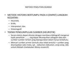 Prinsip Prinsip Penelitian Sejarah Ppt Download