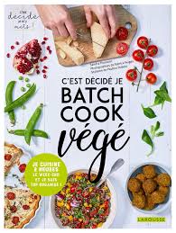 Plan a perfect and delicious outdoor escape. C Est Decide Je Batch Cook Vege Je Cuisine 2 Heures Le Week End Et Je Suis Top Organise Thomann Sandra Woog Laura Dubois Platet Pauline Veigas Fabrice Amazon De Bucher