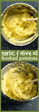 Garlic Olive Oil Mashed Potatoes Rustic Yukon Gold Mashed Potatoes Made With Roasted Garlic And Extra V Olive Oil Mashed Potatoes Recipes Olive Oil Recipes